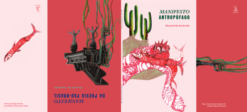 O  Manifesto Antropófago   seguido de   O Manifesto da Poesia Pau-Brasil